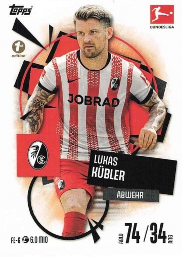 FE-6 Lukas Kübler (SC Freiburg) 1st Edition ( MABL25/26 )