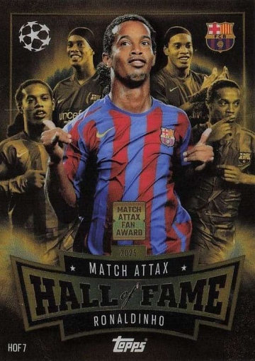 HOF7 Ronaldinho (FC Barcelona) - Match Attax Fan Award ( MACL25/26 ) 